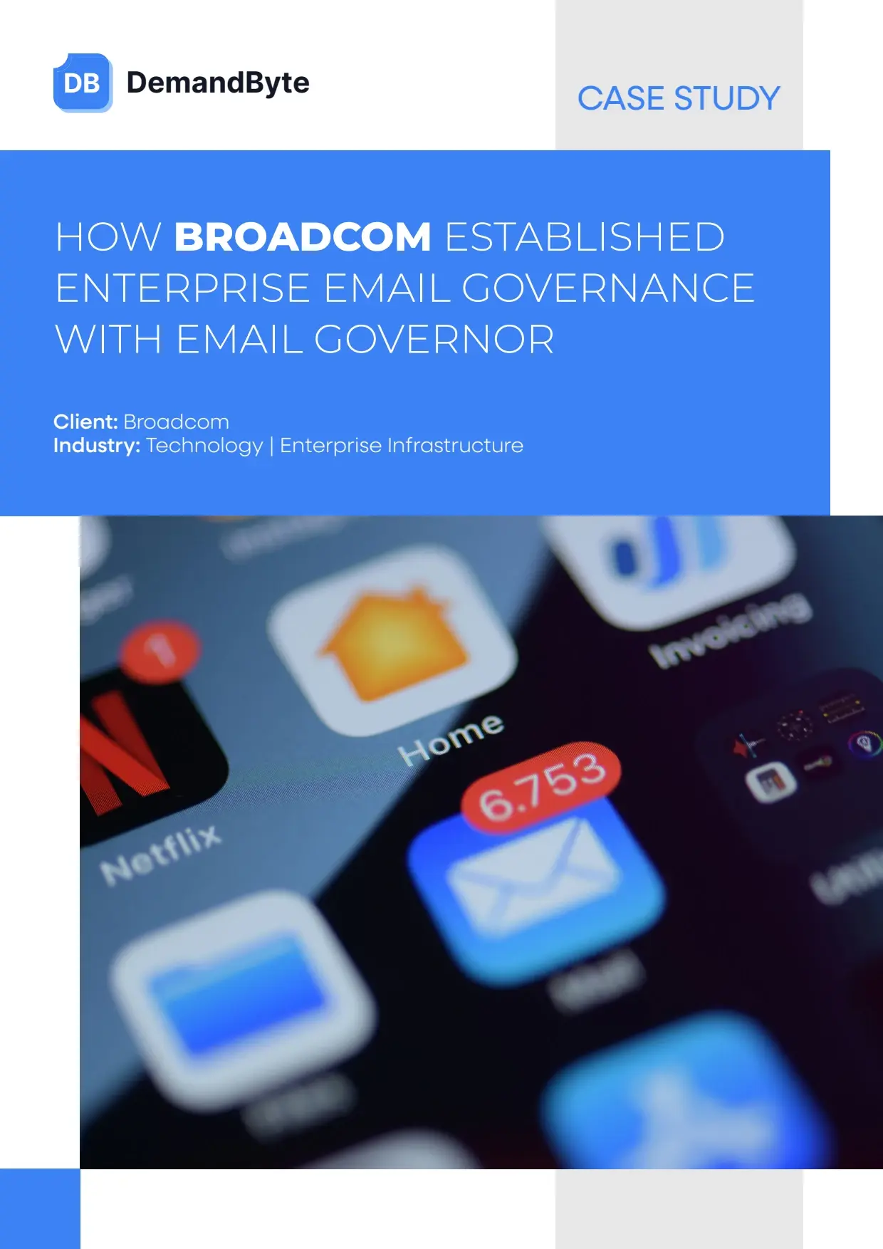 How Broadcom established enterprise email governance with Email Governor - Case Study
